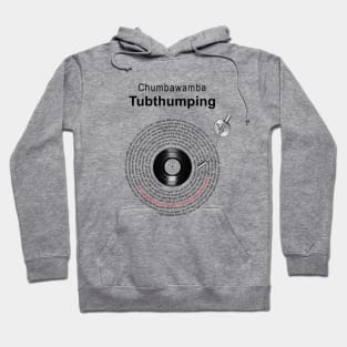 TUBTHUMPING LYRICS ILLUSTRATIONS Hoodie